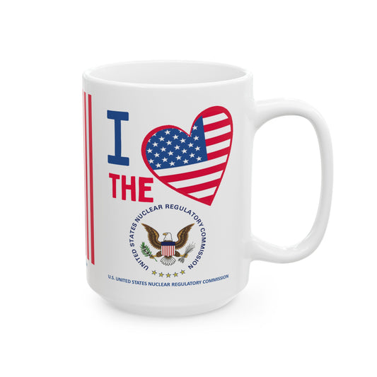 U.S. United States Nuclear Regulatory Commission - Major Agencies - I Love -  Mug - 15 oz