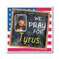 Tyrus - We The People - The Blackboard Magnet - 3'' - [103]