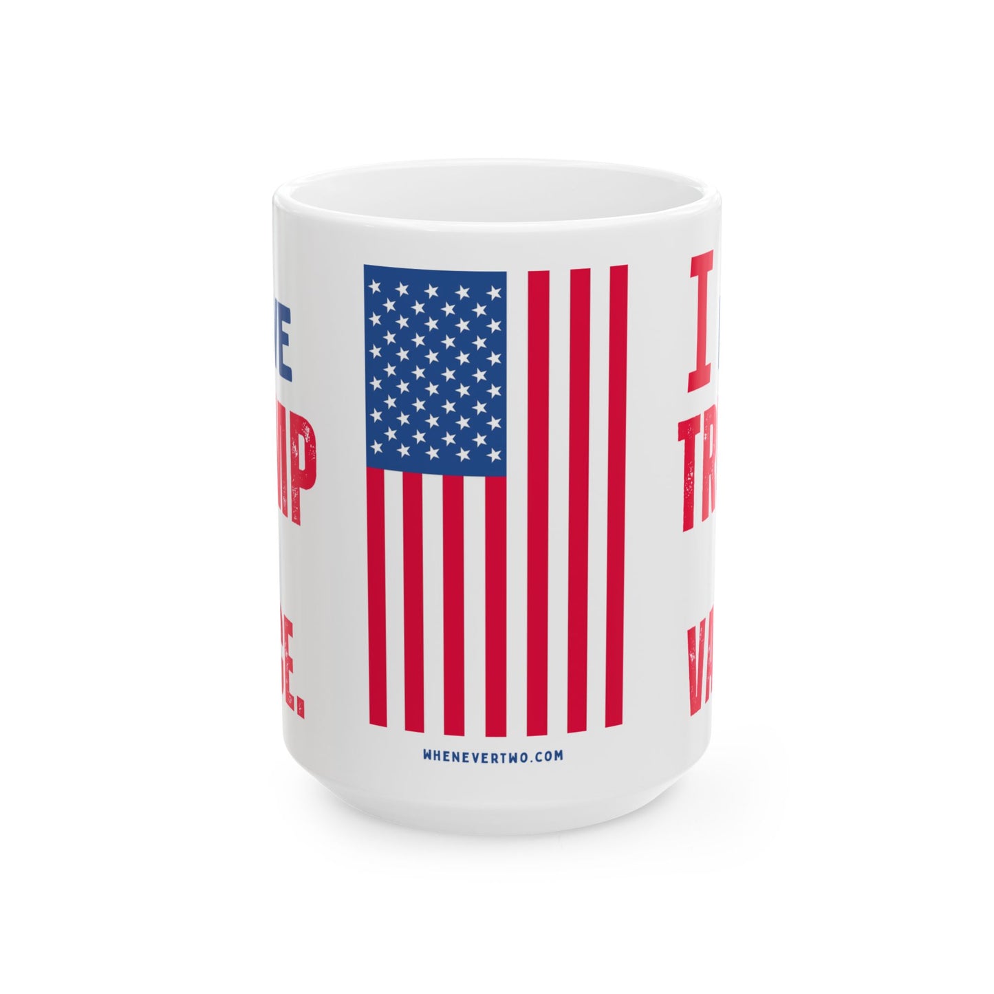Donald John Trump. - JD Vance - I Love - Mug - 15oz - [209]