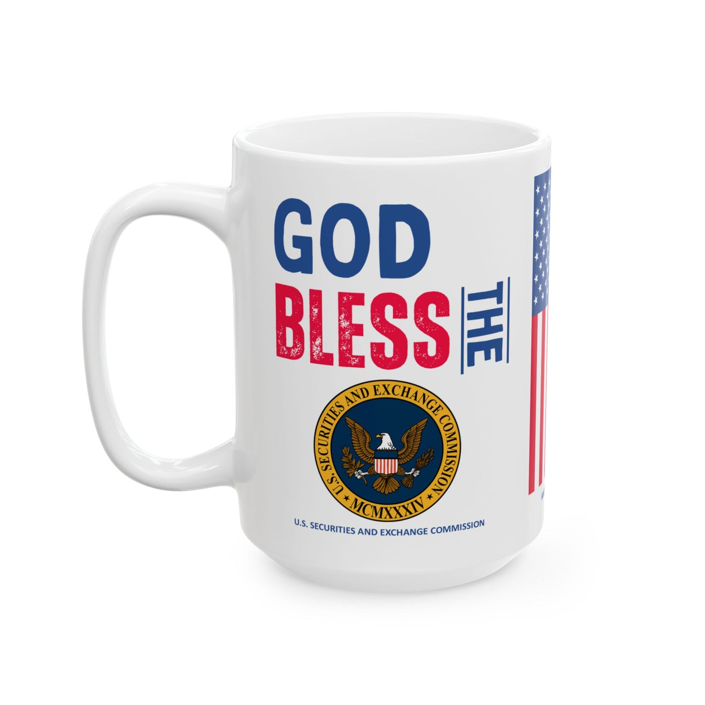 U.S. Securities and Exchange Commission - Major Agencies - God Bless - Mug - 15 oz