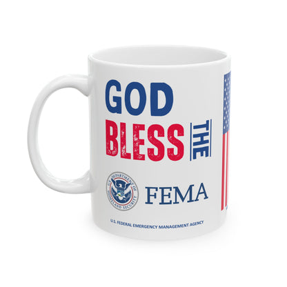 U.S. Federal Emergency Management Agency - Major Agencies - God Bless - Mug - 11 oz