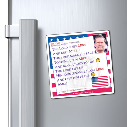Mike Waltz - Executive White House National Security Advisor - The Aaronic Blessing Magnet - 4'' - [273]