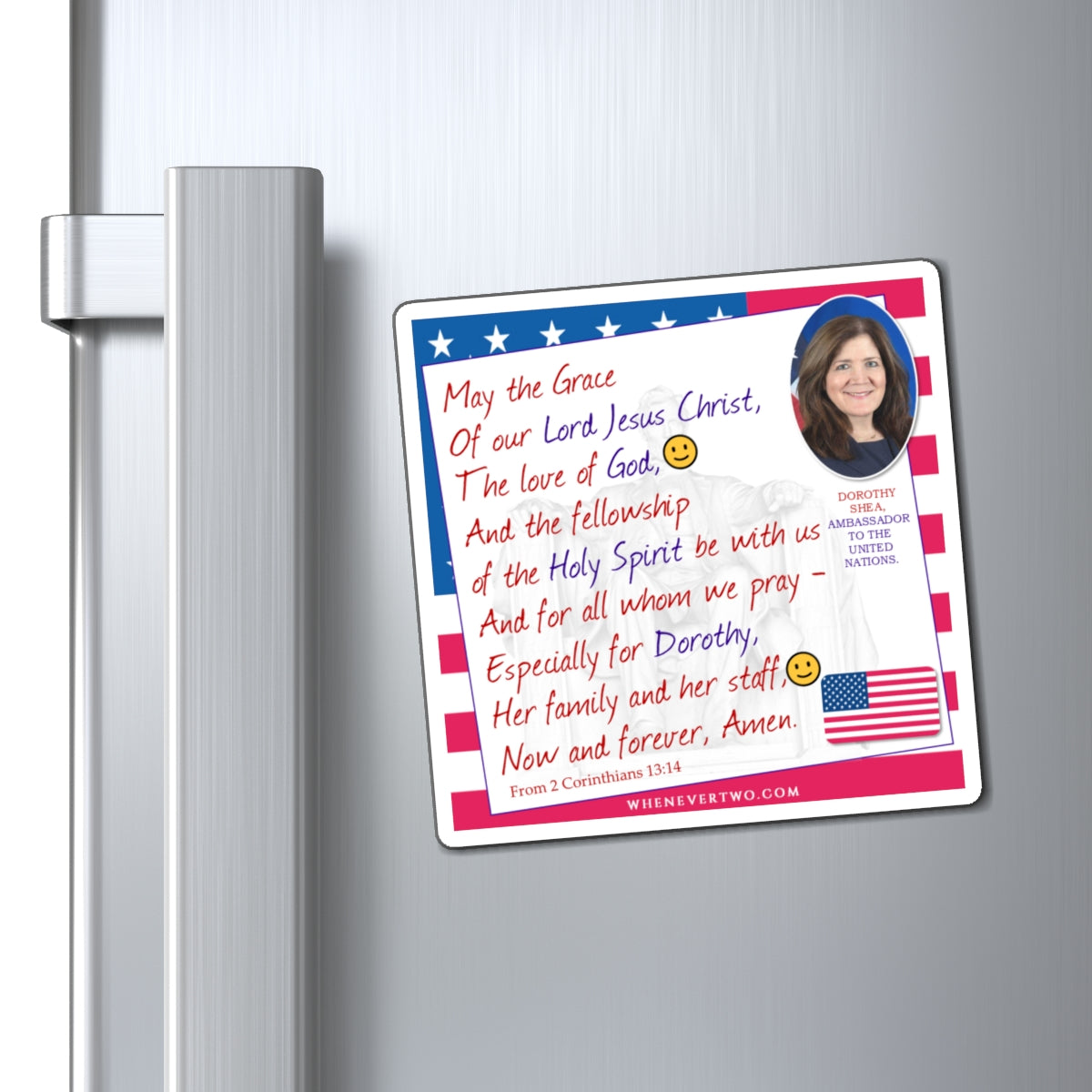 Dorothy Shea - Executive Cabinet Ambassador to the United Nations - The Benediction Blessing Magnet - 4'' - [133]