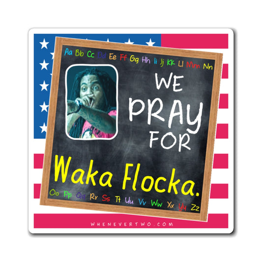 Waka Flocka Flame - We The People - The Blackboard Magnet - 3'' - [105]