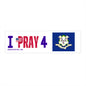 Connecticut - I Pray - Bumper Sticker - Regular
