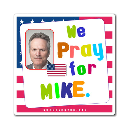 Mike Dunleavy - State Executive Governor Alaska - Noah's Rainbow Magnet - 3'' - [275]
