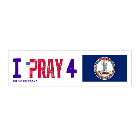 Virginia - I Pray - Bumper Sticker - Regular