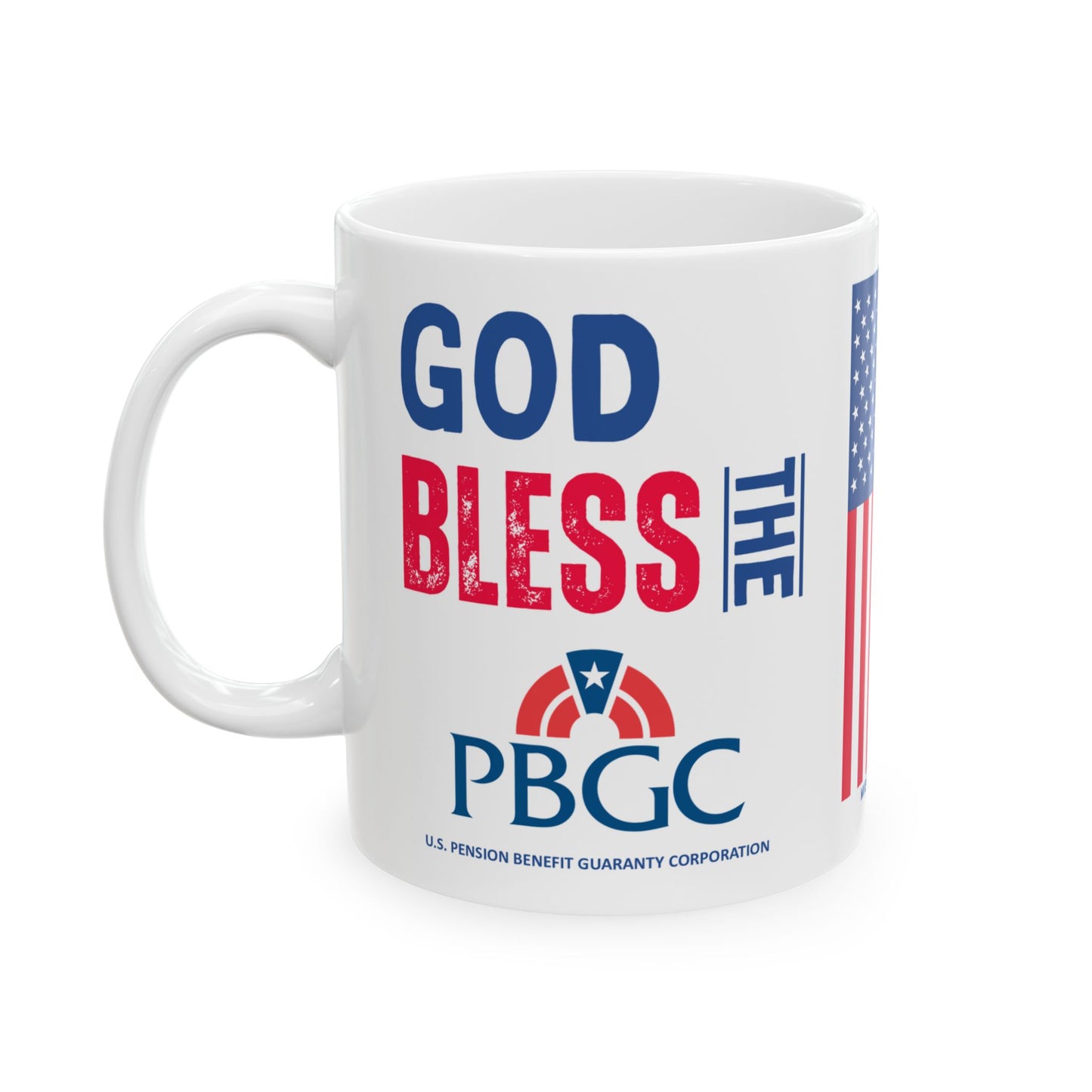 U.S. Pension Benefit Guaranty Corporation - Major Agencies - God Bless -  Mug - 11 oz