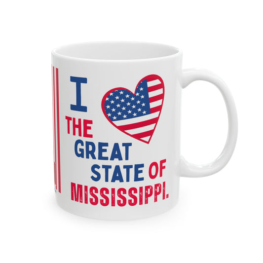 Mississippi - I Love -  Mug - 11 oz