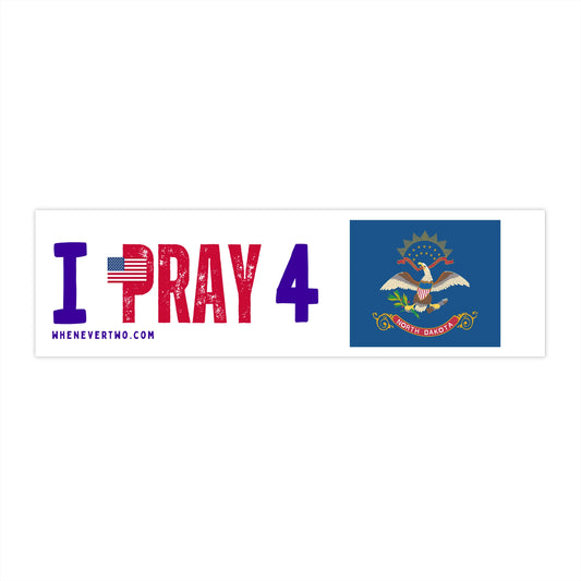 North Dakota - I Pray - Bumper Sticker - Regular