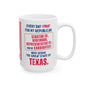 Texas - SGRC - Informal - Mug - 15 oz