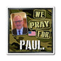 Paul Gigot - We The People - The Man Cave Magnet - 3'' - [80]
