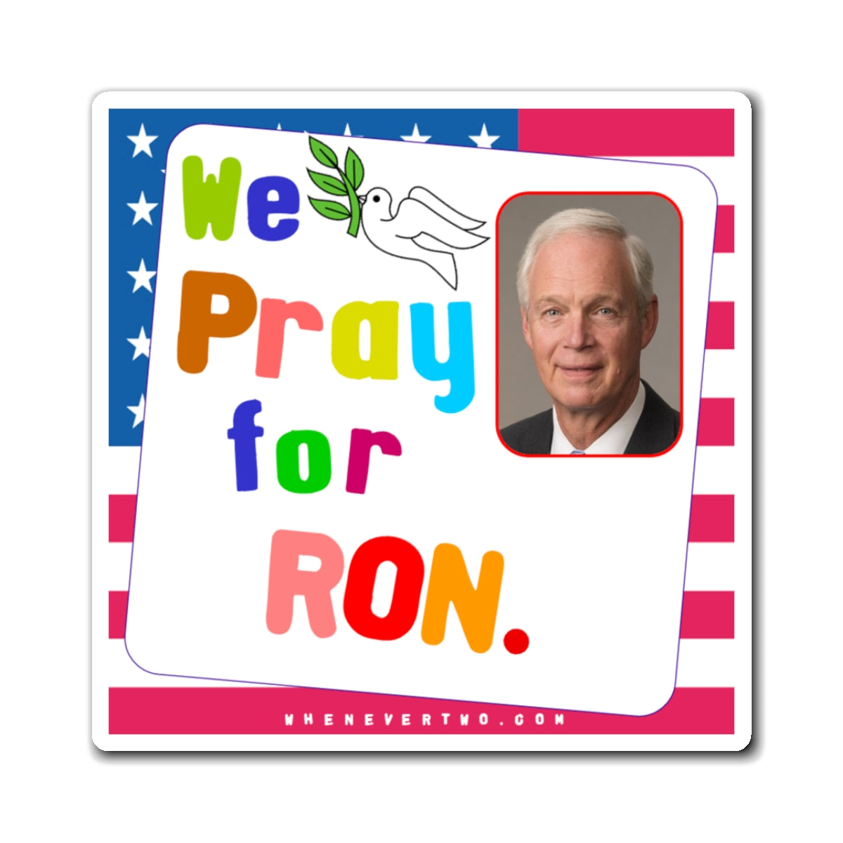 Ron Johnson - Legislative Senator Wisconsin - Noah's Rainbow Magnet - 3'' - [237]