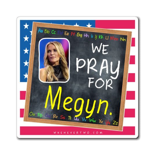 Megyn Kelly - We The People - The Blackboard Magnet - 3'' - [74]