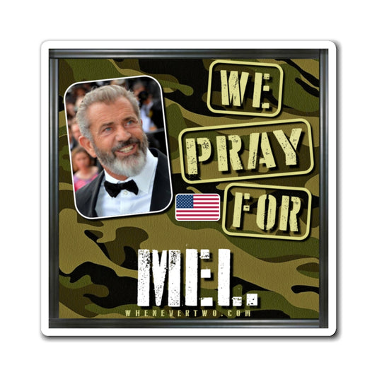 Mel Gibson - We The People - The Man Cave Magnet - 3'' - [75]