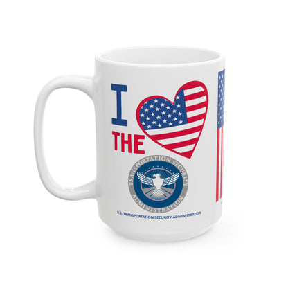 U.S. Transportation Security Administration - Major Agencies - I Love - Mug - 15 oz