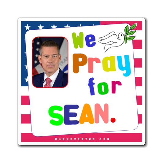 Sean Duffy - Executive Cabinet Secretary of Transportation - Noah's Rainbow Magnet - 3'' - [124]