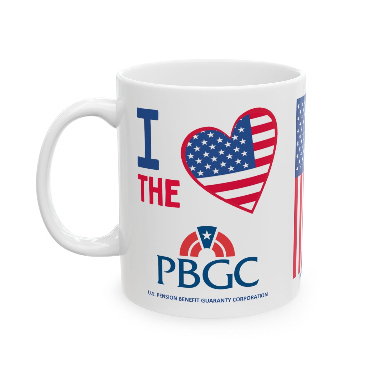 U.S. Pension Benefit Guaranty Corporation - Major Agencies - I Love -  Mug - 11 oz
