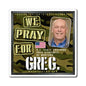 Greg Gianforte - State Executive Governor Montana - The Man Cave Magnet - 3'' - [285]