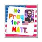 Matt Walsh - We The People - Noah's Rainbow Magnet - 3'' - [73]