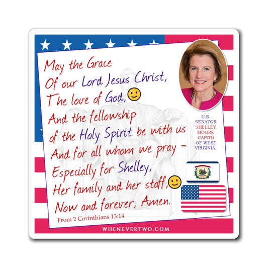 Shelley Moore Capito - Legislative Senator West Virginia - The Benediction Blessing Magnet - 4'' - [218]