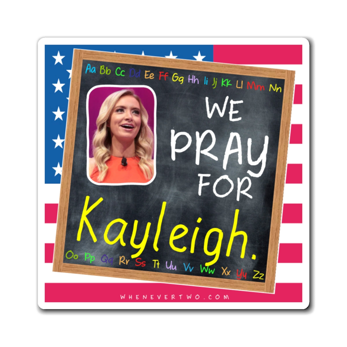 Kayleigh McEnany - We The People - The Blackboard Magnet - 3'' - [58]