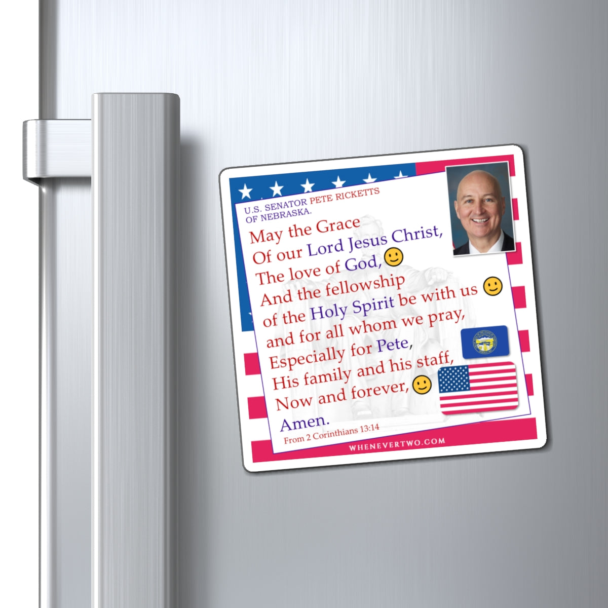 Pete Ricketts - Legislative Senator Nebraska - The Benediction Blessing Magnet - 4'' - [252]