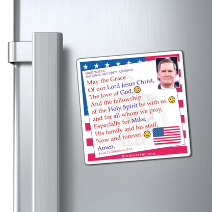 Mike Waltz - Executive White House National Security Advisor - The Benediction Blessing Magnet - 4'' - [273]