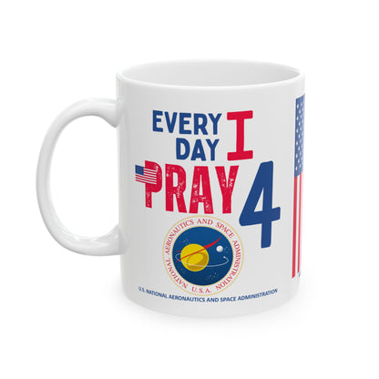 U.S. National Aeronautics and Space Administration - Major Agencies - I Pray -  Mug - 11 oz