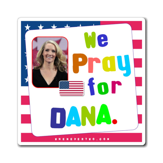 Dana Perino - We The People - Noah's Rainbow Magnet - 3'' - [22]