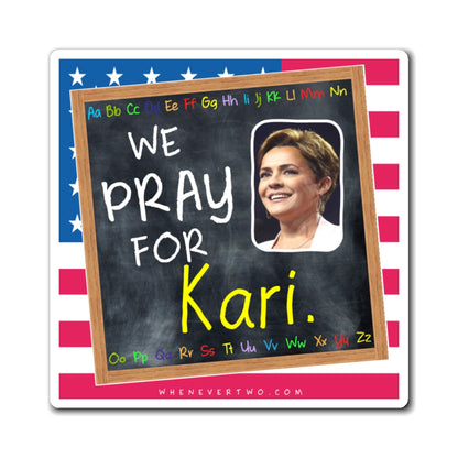 Kari Lake - We The People - The Blackboard Magnet - 3'' - [167]