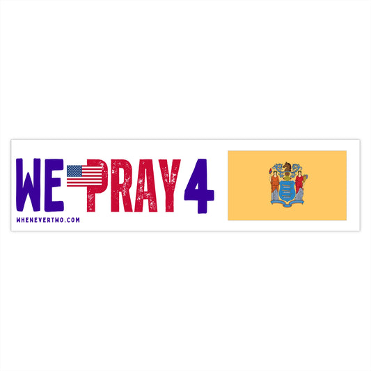 New Jersey - We Pray - Bumper Sticker - Large